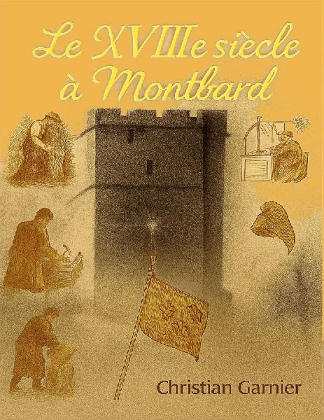 Le XVIIIe siècle à Montbard