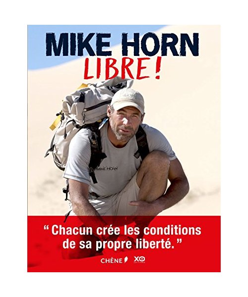 MIKE HORN, Libre !