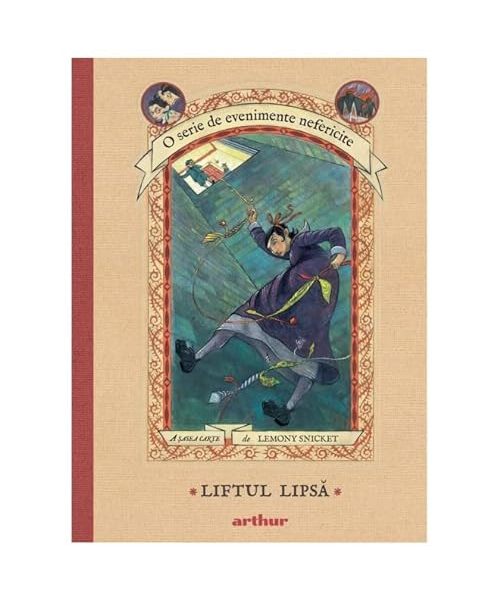 O Serie De Evenimente Nefericite 6. Liftul Lipsa