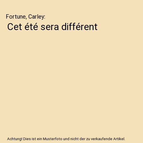 Cet été sera différent