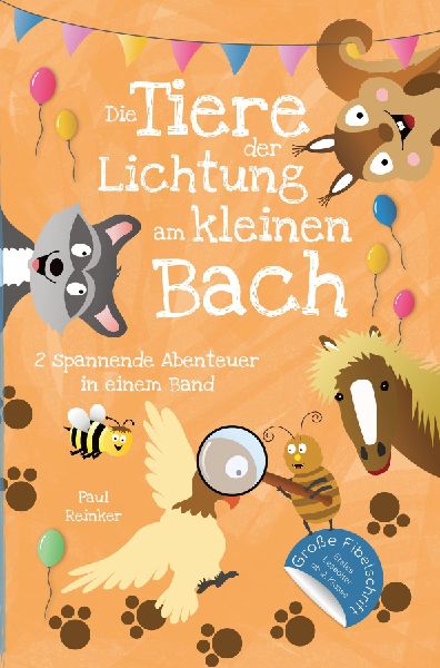 Die Tiere der Lichtung am kleinen Bach