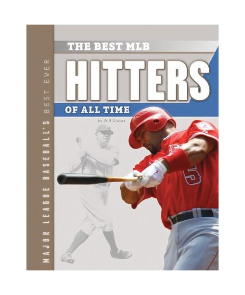 The Best MLB Hitters of All Time
