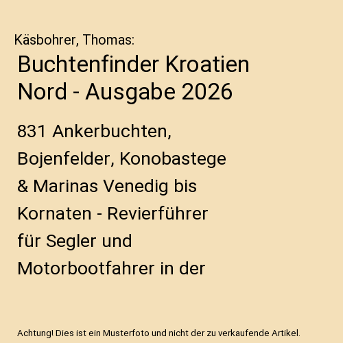 Buchtenfinder Kroatien Nord - Ausgabe 2026