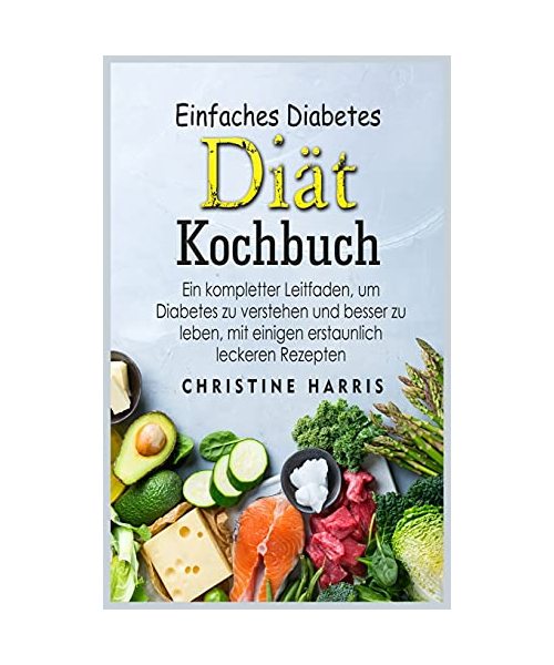 Einfaches Diabetes Dia¨t Kochbuch