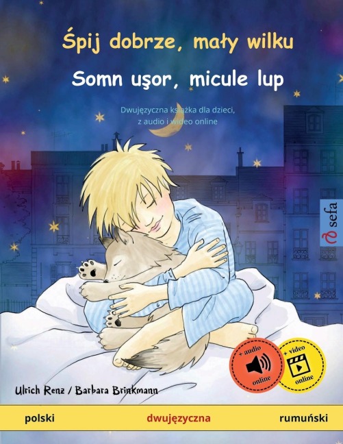 ¿pij dobrze, ma¿y wilku - Somn u¿or, micule lup (polski - rumu¿ski)