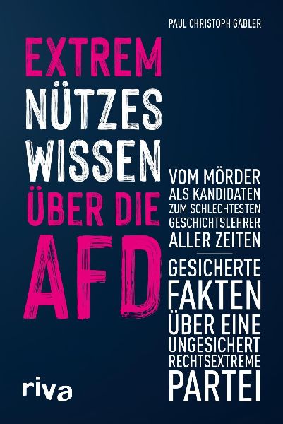 Extrem nützes Wissen über die AfD