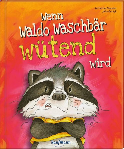 Wenn Waldo Waschbär wütend wird