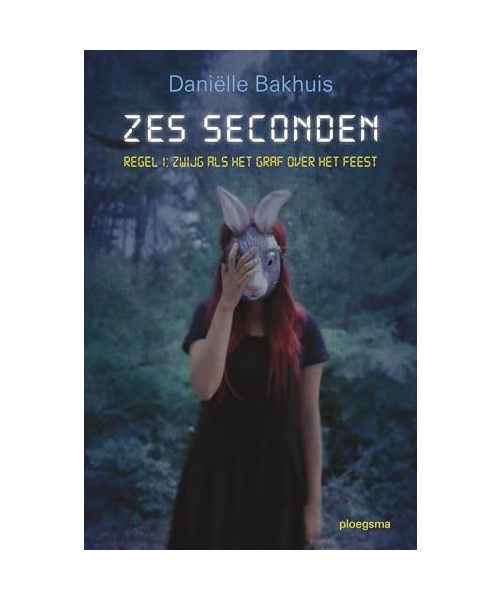 Zes seconden (Ploegsma kinder- & jeugdboeken)