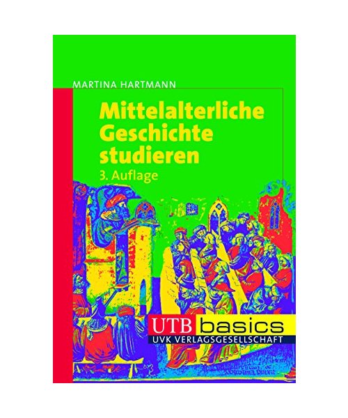 Mittelalterliche Geschichte studieren