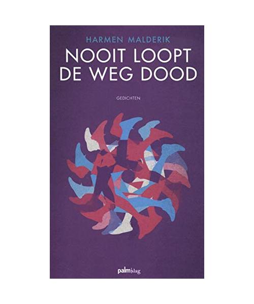Nooit loopt de weg dood
