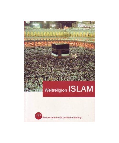Weltreligion Islam