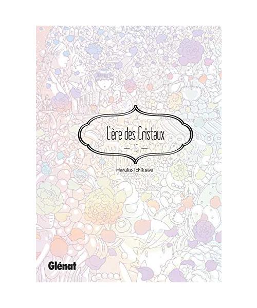 L'Ère des Cristaux - Tome 10