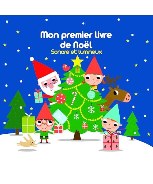 Mon premier livre de Noël Sonore et lumineux