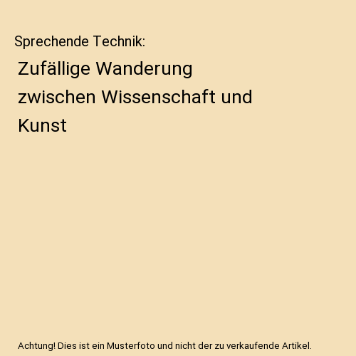 Sprechende Technik