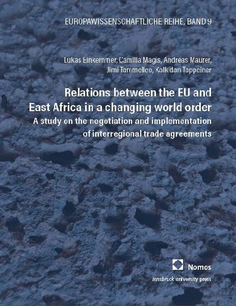 Relations between the EU and East Africa in a changing world order