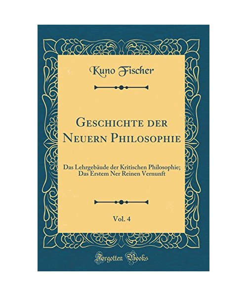 Geschichte der Neuern Philosophie, Vol. 4