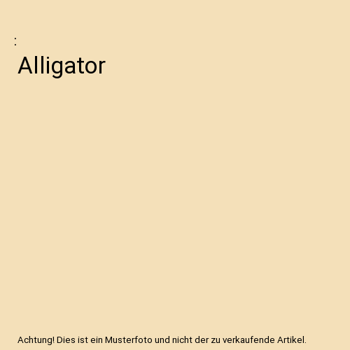 Alligator