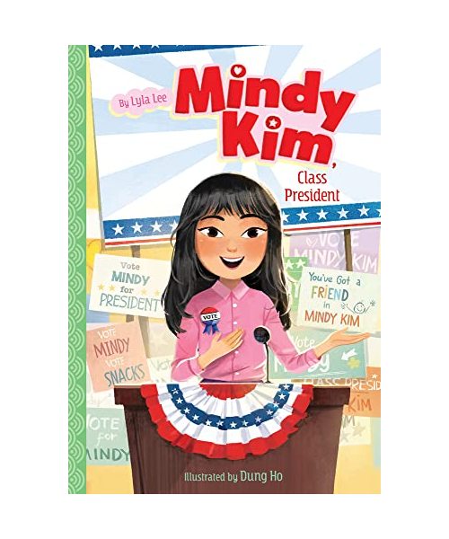 Mindy Kim, Class President: #4