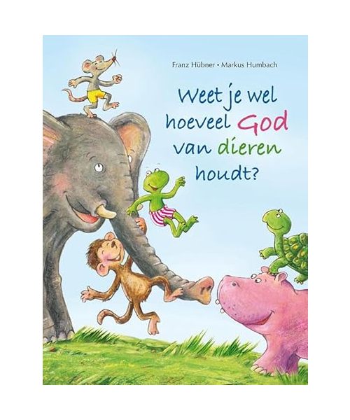Weet je wel hoeveel God van dieren houdt?