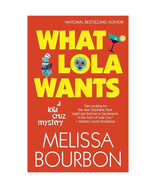 What Lola Wants