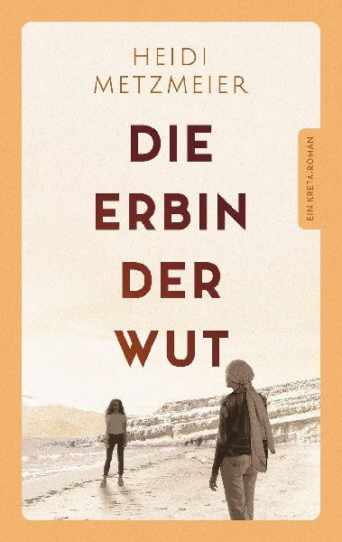 Die Erbin der Wut