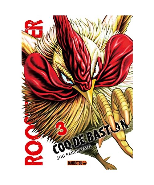 Rooster Fighter - Coq de Baston T03