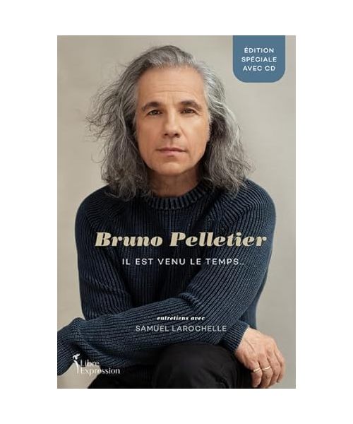 Bruno Pelletier - Edition spéciale avec CD
