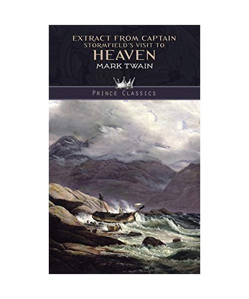 Extract from Captain Stormfield's Visit to Heaven