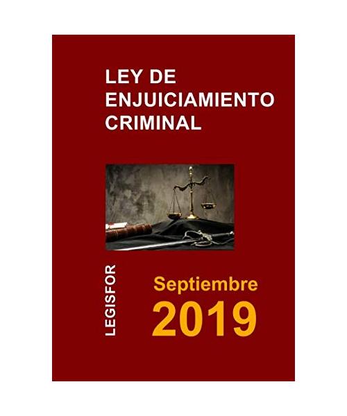 Ley de Enjuiciamiento Criminal: 6.ª edición (septiembre 2018). Colección Textos Básicos Jurídicos