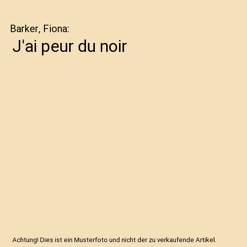 J'ai peur du noir