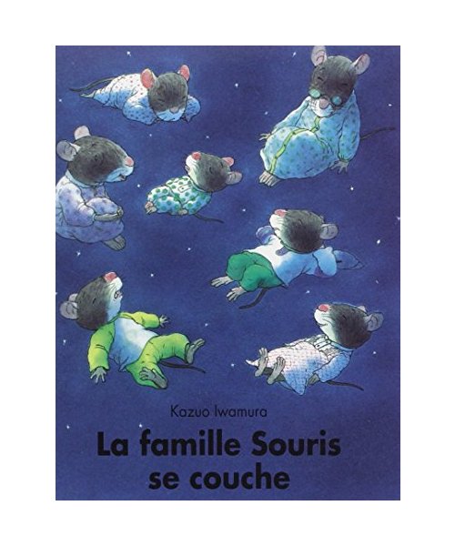 La Famille souris se couche