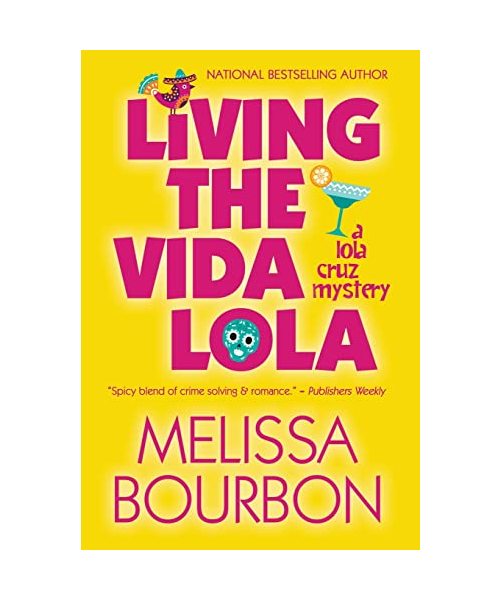 Living the Vida Lola