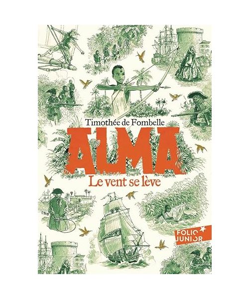 Alma 1. Le vent se lève Tome