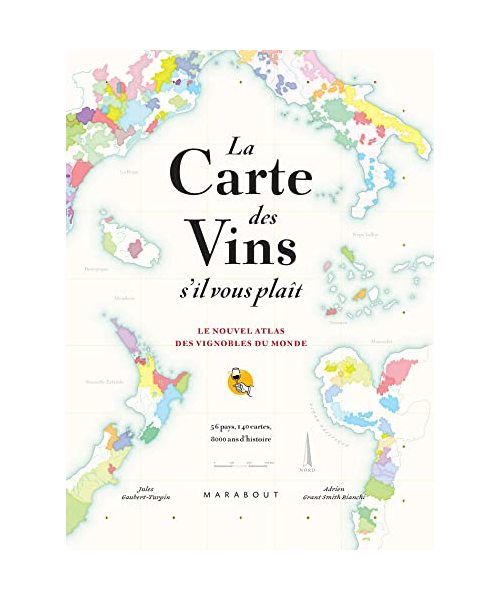 La carte des vins SVP - Nouvelle édition augmentée: Le nouvel atlas des vignobles du monde