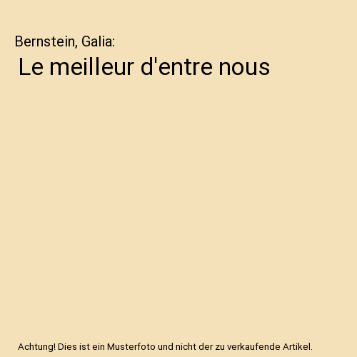 Le meilleur d'entre nous