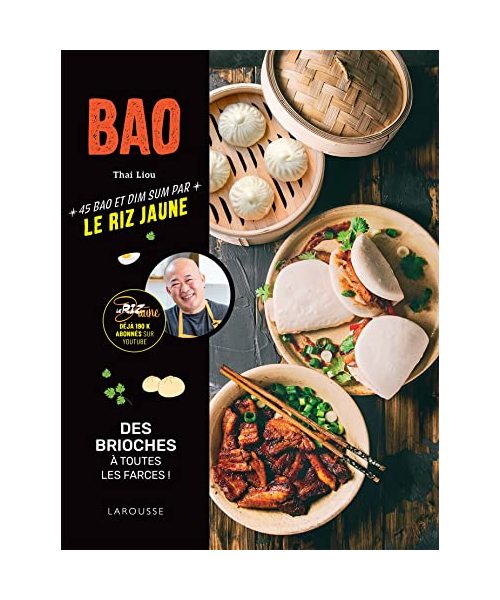 Bao: 45 Bao et Dim Sum par le Riz Jaune