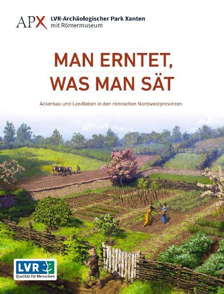 Man erntet, was man sät