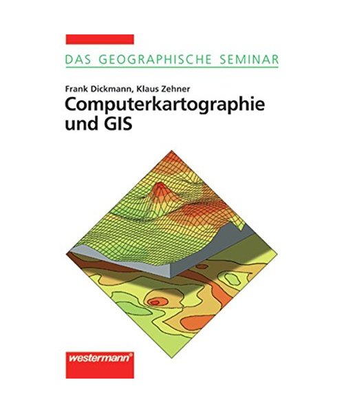 Computerkartographie und GIS