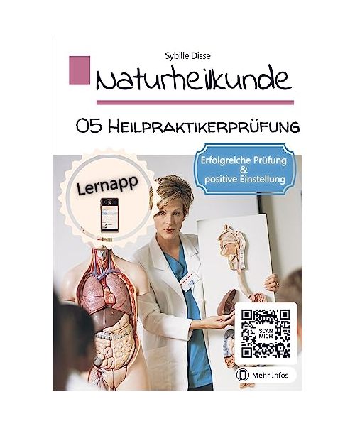 Naturheilkunde Band 05: Heilpraktikerprüfung