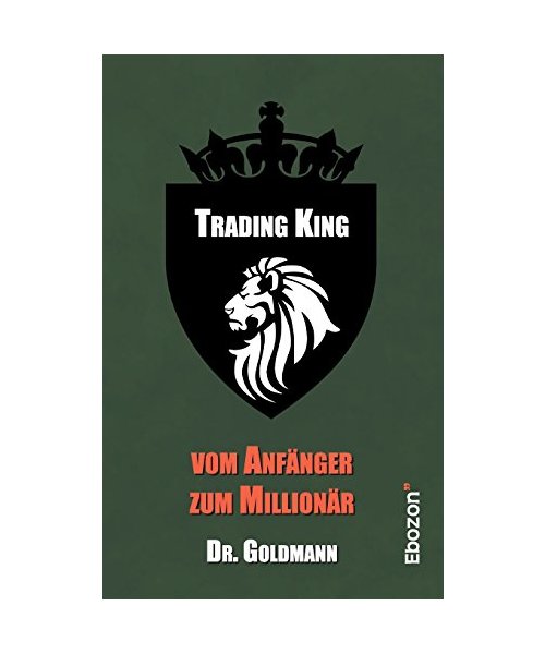 Trading King: vom Anfänger zum Millionär
