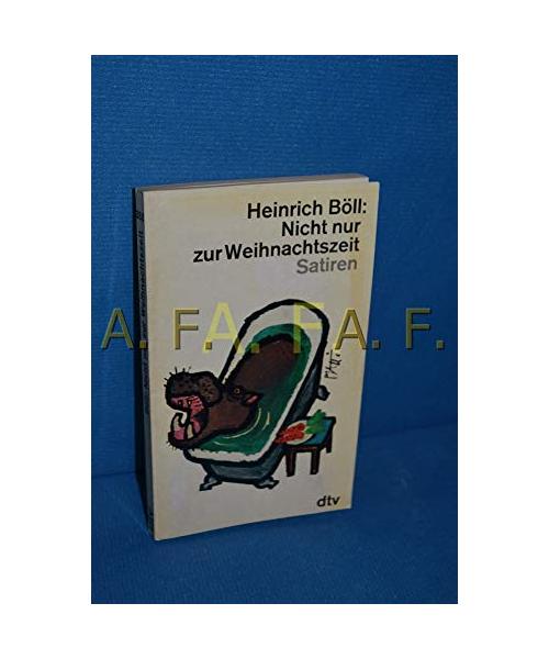 Nicht nur zur Weihnachtszeit. Satiren.