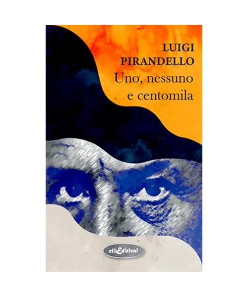 Uno, nessuno e centomila