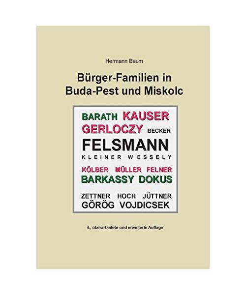 Bürger-Familien in Buda-Pest und Miskolc