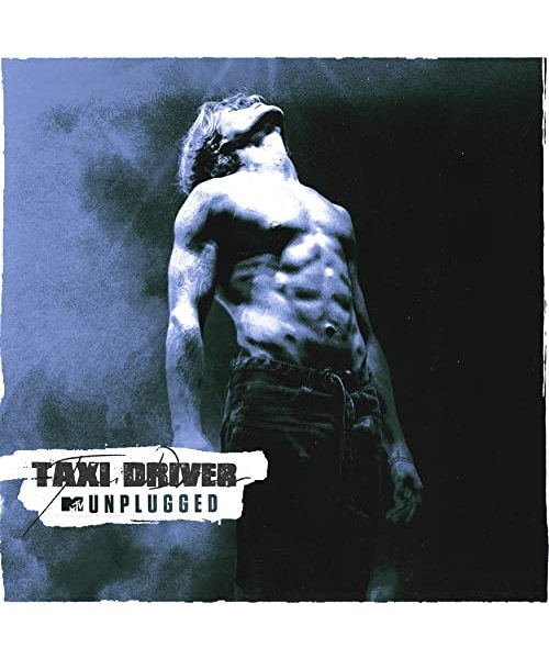 Taxi Driver Mtv Unplugged (Lp)