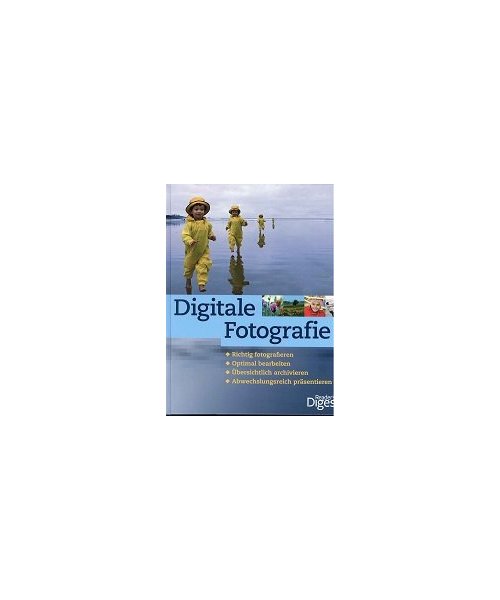 Digitale Fotografie