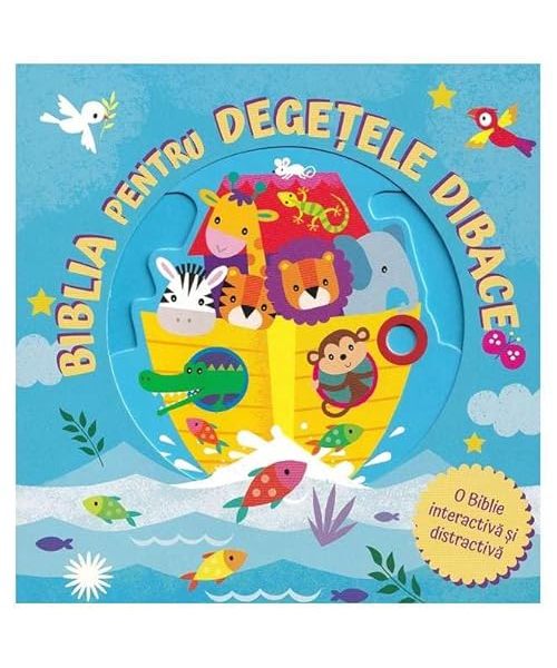 Biblia Pentru Degetele Dibace
