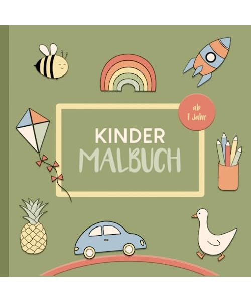 Mal- und Kritzelbuch für Kinder ab 1 Jahr: Erster Malspaß für kleine Künstler I Liebevoll gestaltete Motive mit großen Ausmalflächen I Zur Unterstützung der Kreativität und Motorik