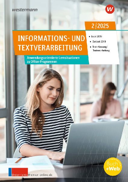 Unterrichtsthemen Informations- und Textverarbeitung. Ausgabe 2/2025