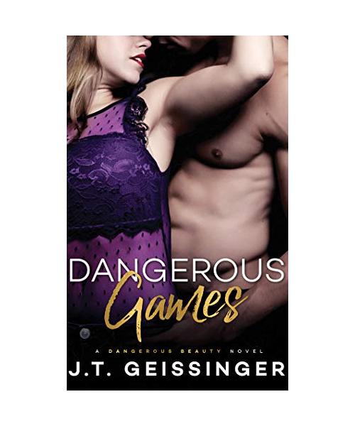 Dangerous Games (Dangerous Beauty, Band 3)