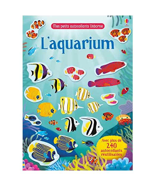 L'aquarium - Mes petits autocollants Usborne